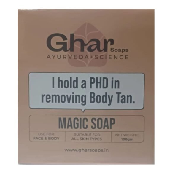 Ghar soap (I HOLD A PHD IN REDUCING BODY TAN)MAGIC SOAP 100G